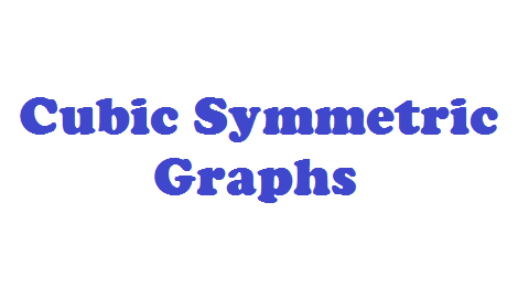 Cubic Symmetric Graphs